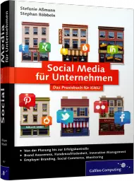 GP-1977, Social Media f�r Unternehmen - Das Praxisbuch f�r KMU von Galileo Press, 392 S., EUR 29,90 (05/2013), 3-8362-1977-8