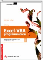 Studentenausgabe: Excel-VBA programmieren - Anwendungen entwickeln mit Excel 2000 bis 2003 / Kofler, Michael 3-8273-2391-6 3827323916 978-3-8273-2391-0 9783827323910