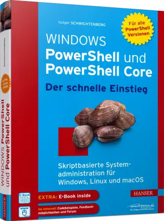 Windows PowerShell und PowerShell Core - Der schnelle Einstieg