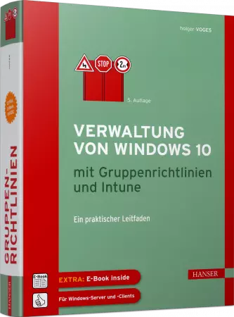 Verwaltung von Windows 10 mit Gruppenrichtlinien und Intune
