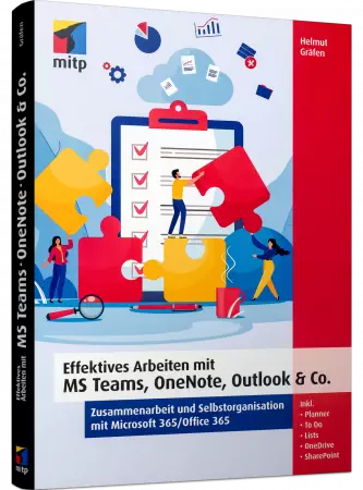 Effektives Arbeiten mit MS Teams, OneNote, Outlook und Co.