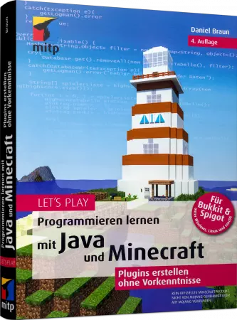Let's Play - Programmieren lernen mit Java und Minecraft