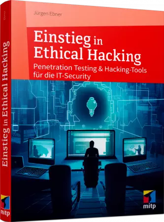 Einstieg in Ethical Hacking