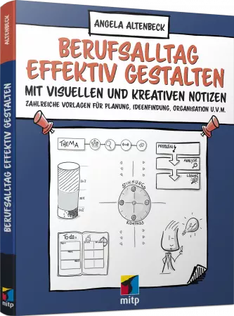 Berufsalltag effektiv gestalten