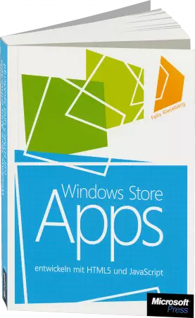 Windows Store Apps entwickeln mit HTML5 und JavaScript