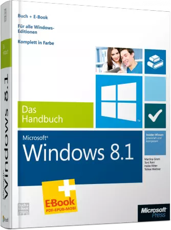 Microsoft Windows 8.1 - Das Handbuch