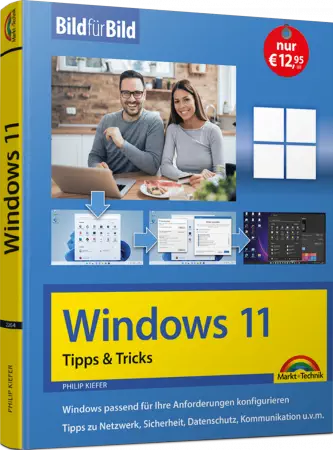 Windows 11 Tipps & Tricks - Bild für Bild
