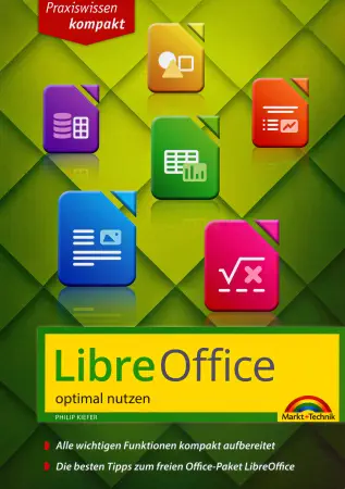 LibreOffice optimal nutzen eBook LibreOffice optimal nutzen eBook