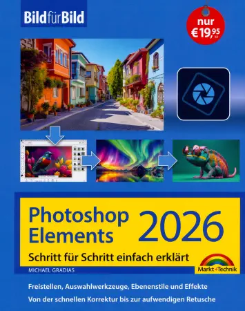 Photoshop Elements 2026 - Bild für Bild  eBook
