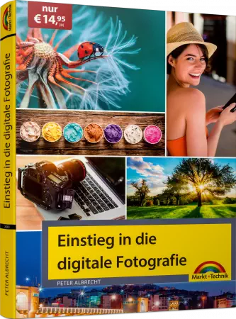 Einstieg in die digitale Fotografie  eBook