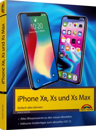 iPhone XR, XS und XS Max - Einfach alles können  eBook