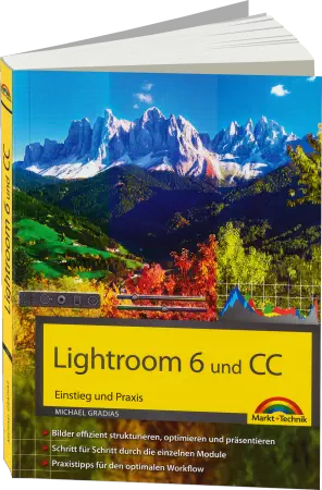 Lightroom 6 und CC - Einstieg und Praxis  eBook