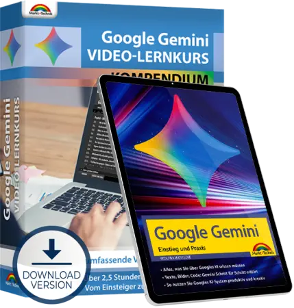 Google Gemini: Video-Lernkurs + Buch Einstieg und Praxis
