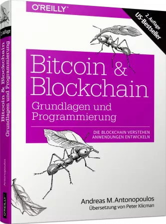 Bitcoin & Blockchain - Grundlagen und Programmierung