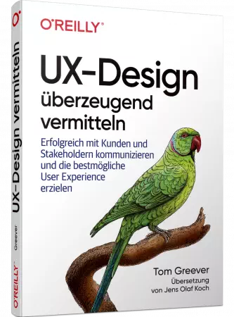 UX-Design überzeugend vermitteln