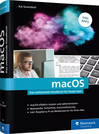 macOS - Das umfassende Handbuch für Power-User