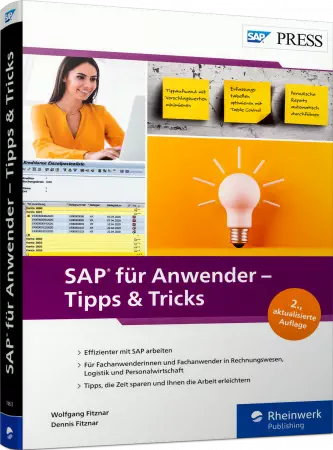 SAP für Anwender - Tipps & Tricks