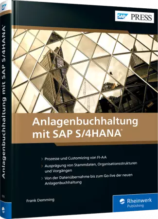 Anlagenbuchhaltung mit SAP S/4HANA