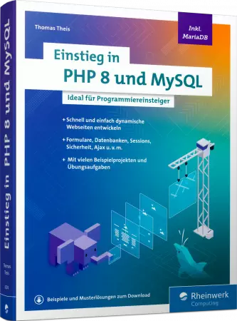 Einstieg in PHP 8 und MySQL