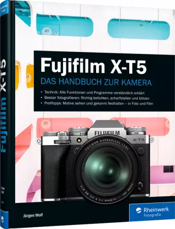 Fujifilm X-T5 - Das Handbuch zur Kamera
