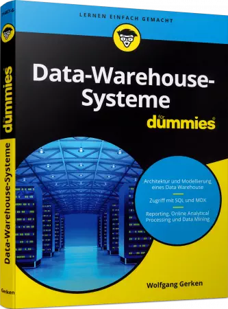 Data-Warehouse-Systeme für Dummies