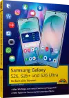 Samsung Galaxy S26, S26+ und S26 Ultra