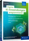 Eigene KI-Anwendungen programmieren