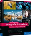 Die große Fotoschule