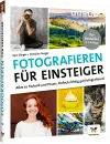 Fotografieren für Einsteiger