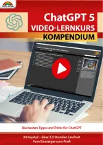 ChatGPT 5 Video-Lernkurs Kompendium