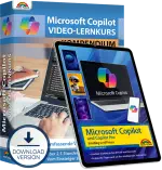Microsoft Copilot: Video-Lernkurs + Buch Einstieg und Praxis