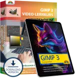 GIMP 3: Video-Lernkurs + Buch Einstieg und Praxis