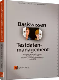Basiswissen Testdatenmanagement