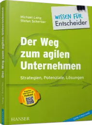 Der Weg zum agilen Unternehmen