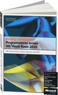 Jubiläumsausgabe: Programmieren lernen mit Visual Basic 2010