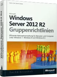 Windows Server 2012 R2-Gruppenrichtlinien