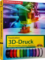 Faszination 3D-Druck
