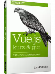 Vue.js - kurz & gut