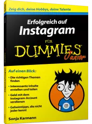 Erfolgreich auf Instagram für Dummies Junior