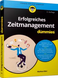 Erfolgreiches Zeitmanagement für Dummies