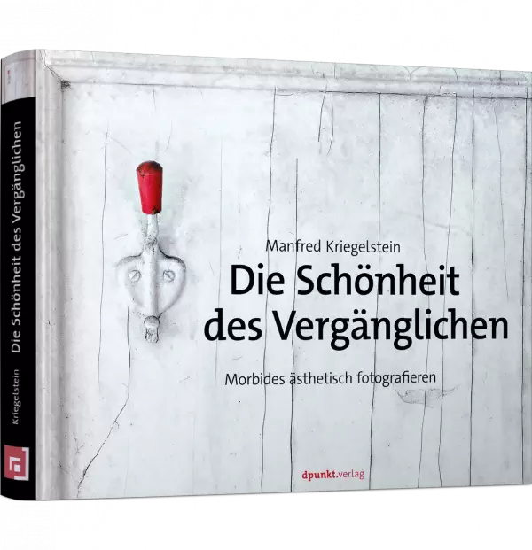 Die Schönheit des Vergänglichen