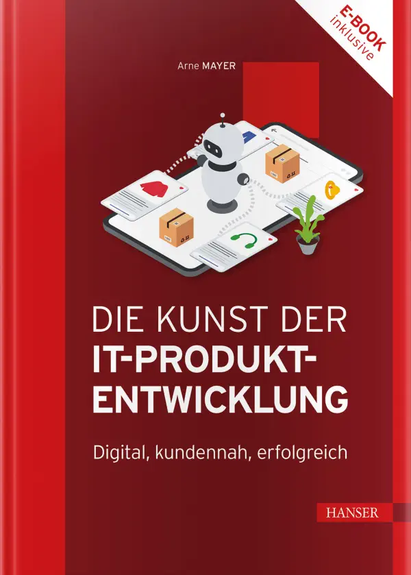 Die Kunst der IT-Produktentwicklung