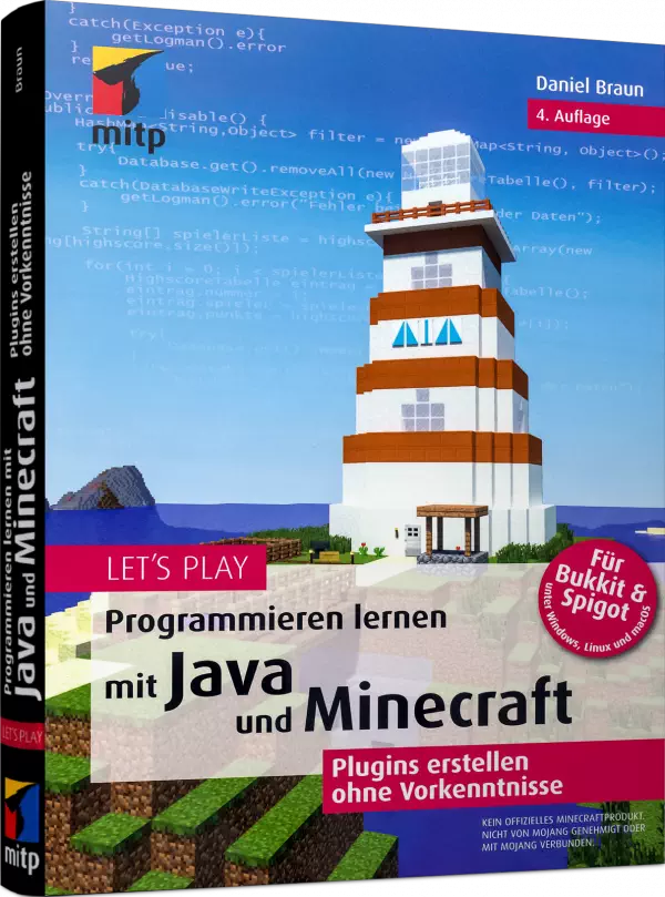 Let's Play - Programmieren lernen mit Java und Minecraft