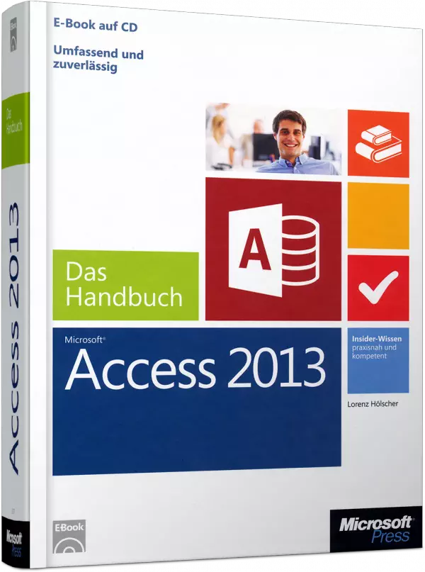 Microsoft Access 2013 - Das Handbuch