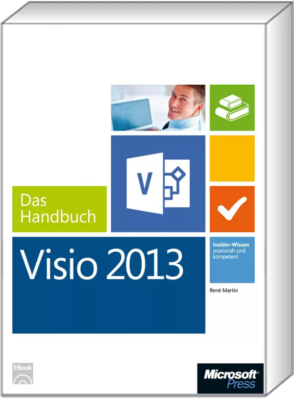 Microsoft Visio 2013 - Das Handbuch