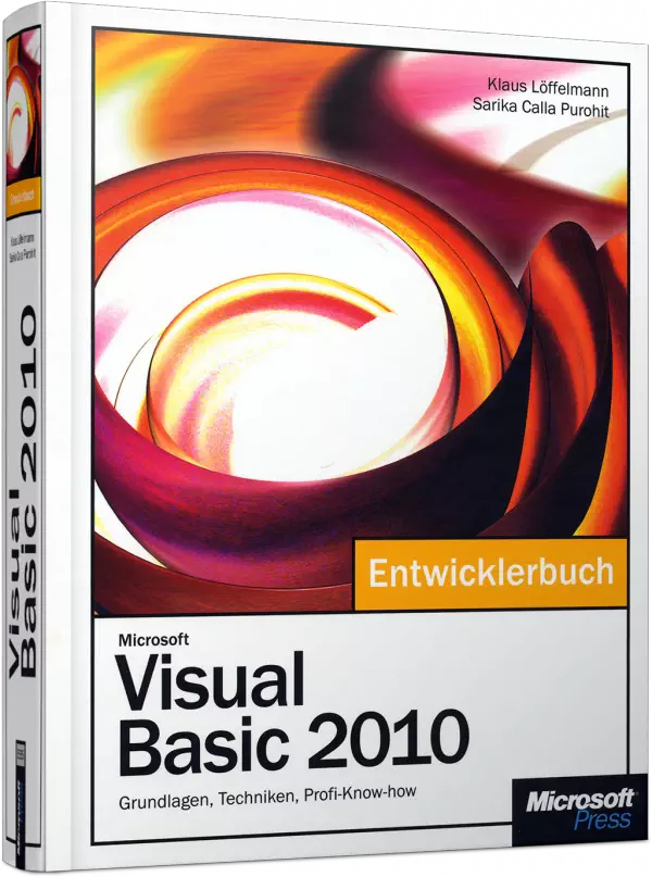 Microsoft Visual Basic 2010 - Das Entwicklerbuch