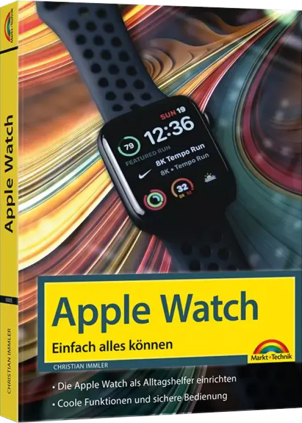 Apple Watch - Einfach alles können