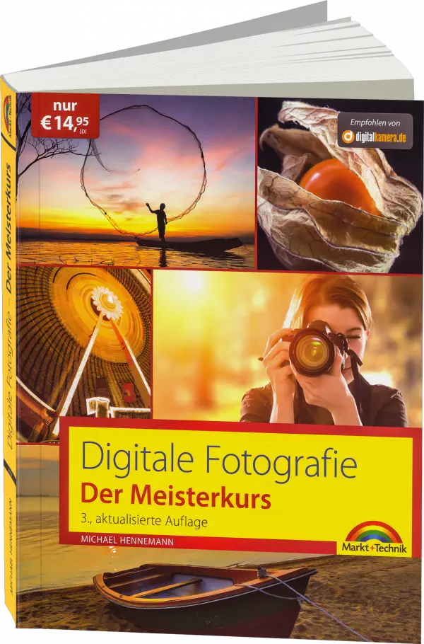 Digitale Fotografie - Der Meisterkurs  eBook