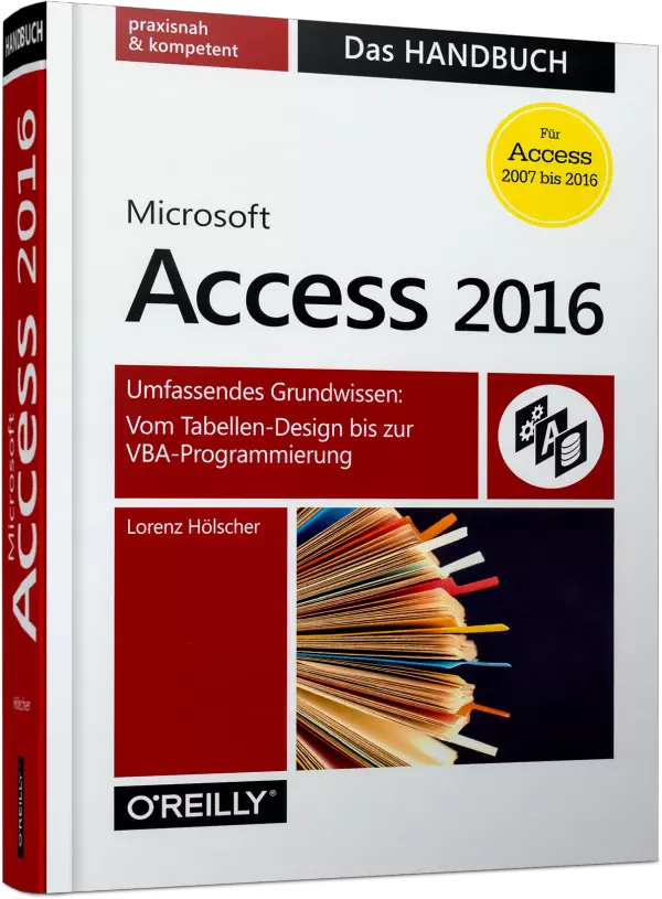 Microsoft Access 2016 - Das Handbuch