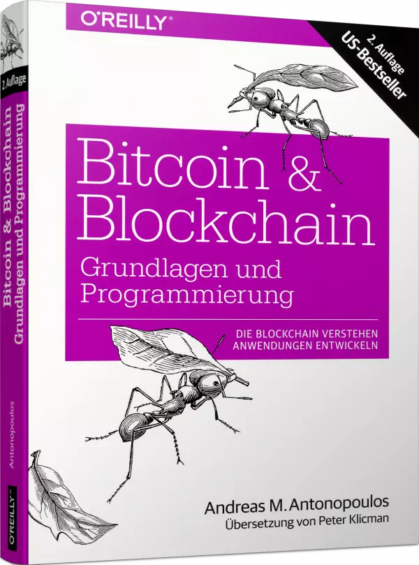 Bitcoin & Blockchain - Grundlagen und Programmierung